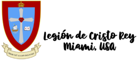 Legion of Christ The King Inc